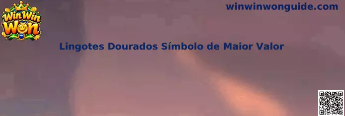 Lingotes Dourados Símbolo de Maior Valor no Win Win Won