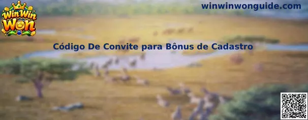 Código De Convite para Bônus de Cadastro Win Win Won