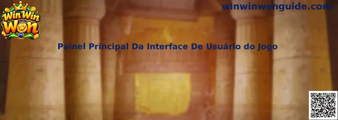 Painel Principal do Win Win Won