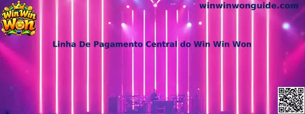 Linha De Pagamento Central do Win Win Won